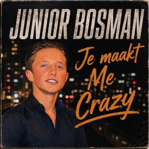 Je Maakt Me Crazy