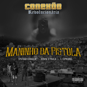 Maninho da Pistola