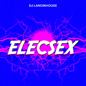 Elecsex