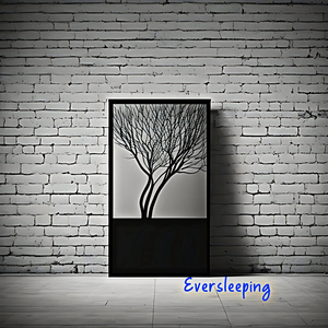 Eversleeping