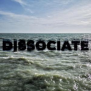 Dissociate