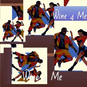 Wine 4 me (feat. Jimmi AV)