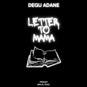 Letter to Mama