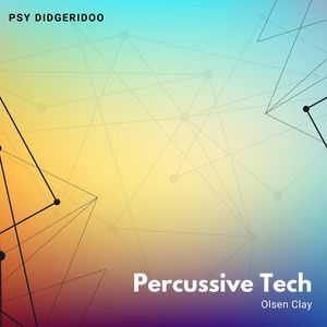Percussive Tech Psy Didgeridoo
