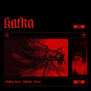 Kafka (feat. FERAL)
