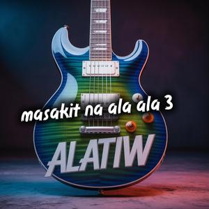 Masakit na ala-ala (3)