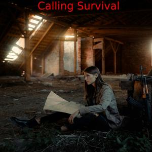 Calling Survival