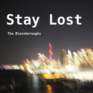 Stay Lost