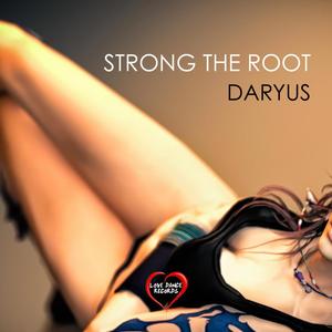 Strong The Root (feat. Lamb) (Original Mix)