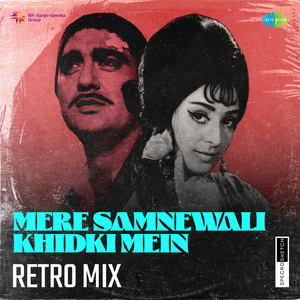 Mere Samnewali Khidki Mein Retro Mix