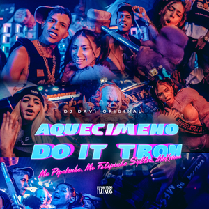 Aquecimento do It Tron