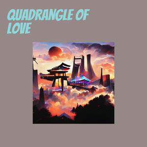 Quadrangle of Love