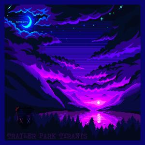 Trailer Park Tyrants