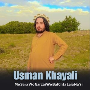 Mo Sara Wo Garzai Wo Bal Chta Laia Na Yi