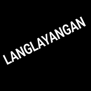 Langlayangan (Remastered 2024)