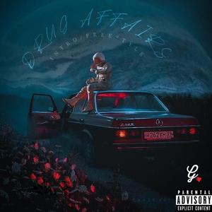 Drug Affairs (Intro & Freestyle)
