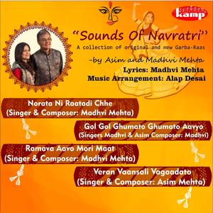 Gol Gol Ghumato Ghumato Aavyo (feat. Madhvi Mehta & Asim Mehta)