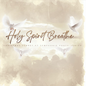 Holy Spirit Breath