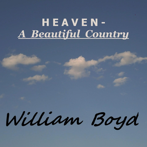 Heaven: A Beautiful Country