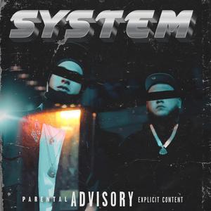 System (feat. YoungBigBro)