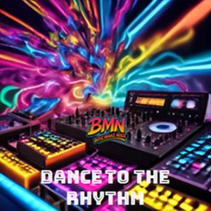 Dance To The Rhythm