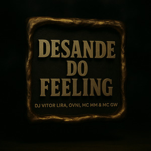 Desande do Feeling
