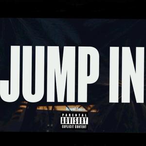JUMP IN (feat. TWO TWENTY HOUDINI)