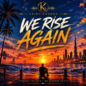 WE RISE AGAIN