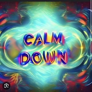 Calm down (feat. Gbnf Baker & Kayromanii)
