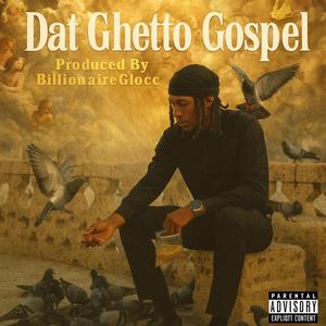Dat Ghetto Gospel