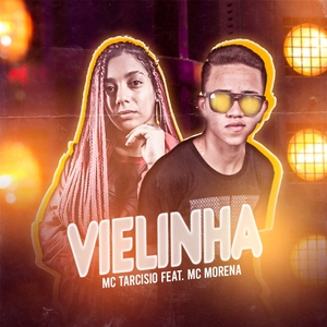 Vielinha (feat. Mc Morena)