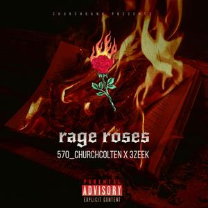 rage roses