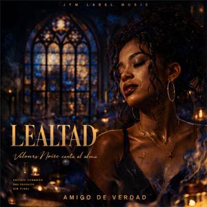 Lealtad (feat. Velours Noir)