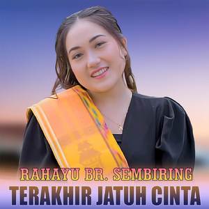 TERAKHIR JATUH CINTA