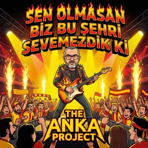 Sen Olmasan Biz Bu Şehri Sevemezdik Ki