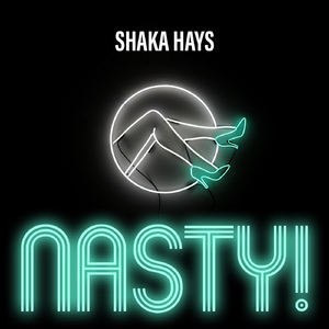 Nasty! (Jose Jimenez Remix)