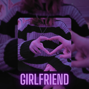 Girlfriend