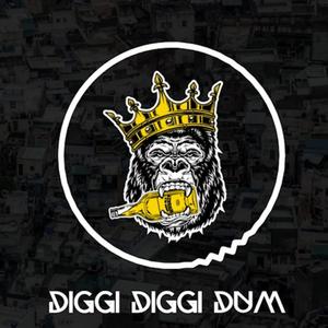 DIGGI DIGGI DUM