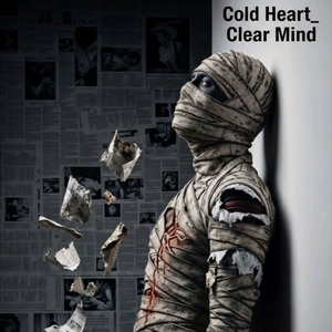 Cold Heart_ Clear Mind