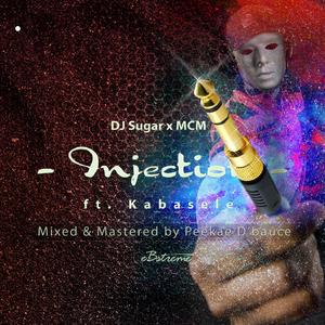 Injection (feat. Kabasele) [with MCM]