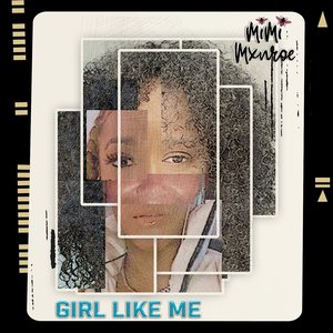 Girl Like Me