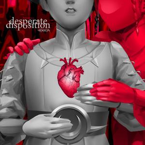 Desperate Disposition