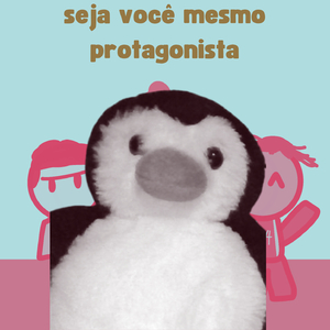 seja você mesmo protagonista