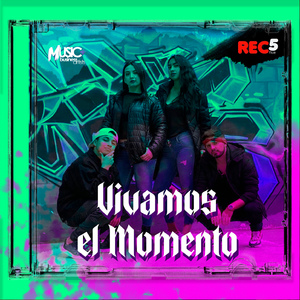 Vivamos el Momento