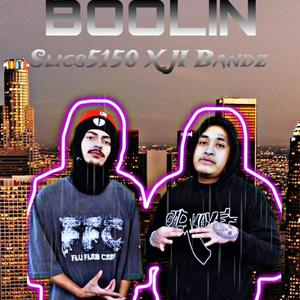 Boolin (feat. J.I Bandz)