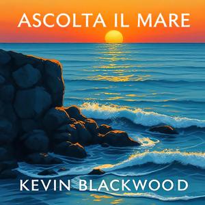 Ascolta Il Mare