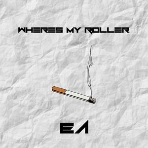 Wheres My Roller (VIP)
