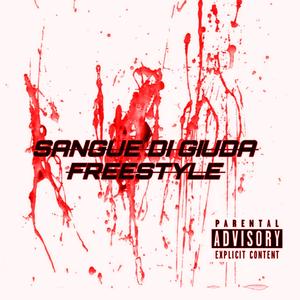 Sangue di giuda freestyle