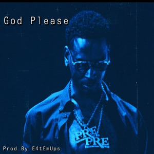 God Please