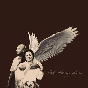 Far Away Love